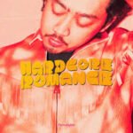 Tumbuh Dewasa dan Matang di Album “Hardcore Romance” Pamungkas Tumbuh Dewasa dan Matang di Album Hardcore Romance Pamungkas