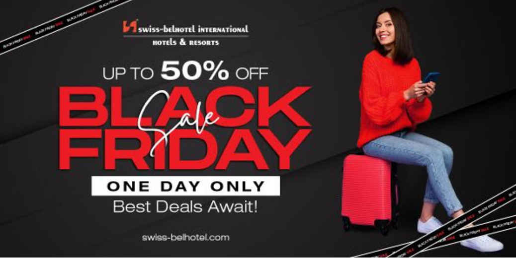 Black Friday Sale Swiss-Belhotel International