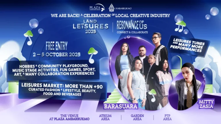 Land of Leisures 2025 : ‘Resonance of Us: Connect & Collaborate’ Resmi Dibuka!