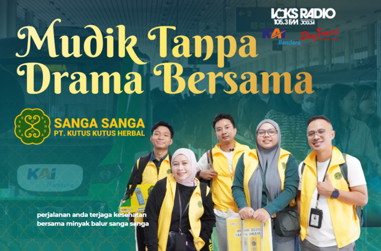 PT Kutus Kutus Herbal: Berbagi Sanga Sanga Travel Size Bagi Para Pemudik